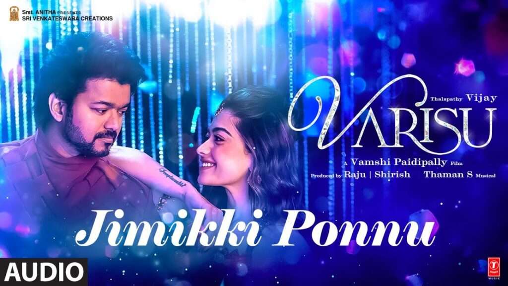 Jimikki Ponnu Song Lyrics In Tamil - Varisu Movie - Lyrical Venue