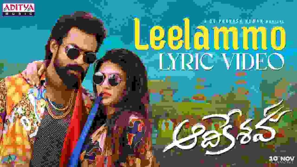 Aadikeshava Movie Leelammo Song Lyrics In Telugu and English