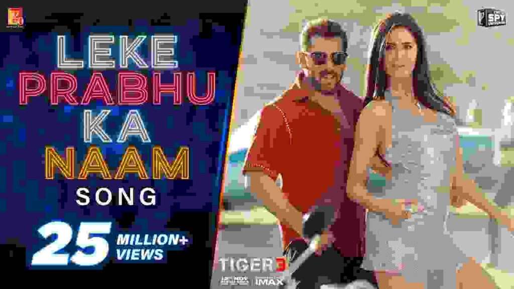 Tiger 3 Leke Prabhu Ka Naam Song Lyrics In Hindi and English