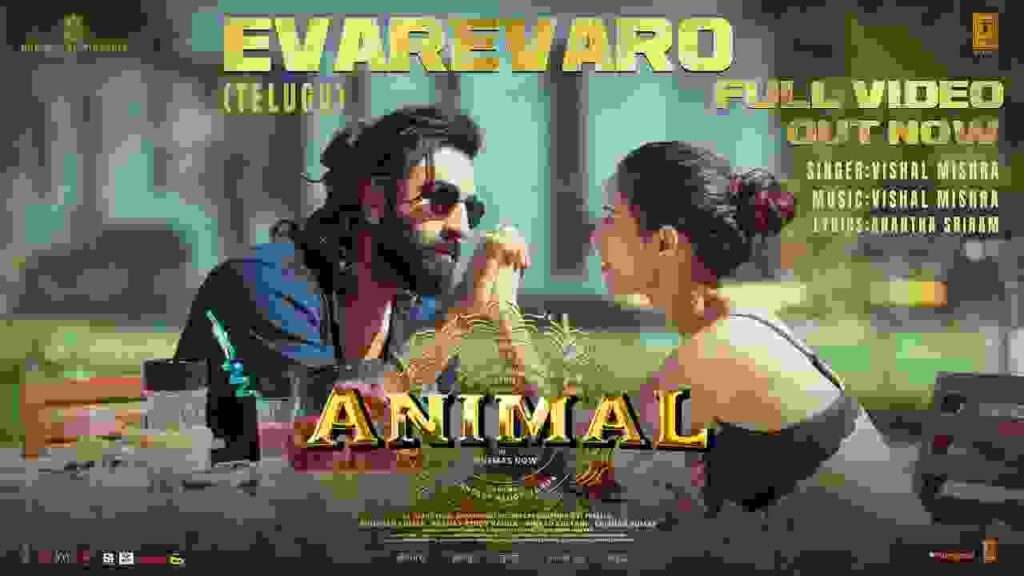 Animal Movie Evarevaro Song Lyrics In Telugu & English